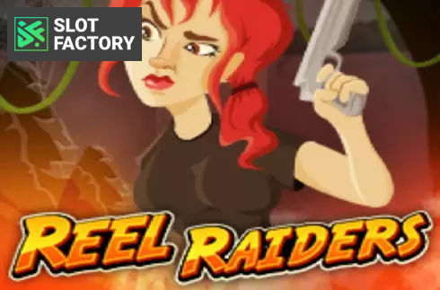 Reel Raiders